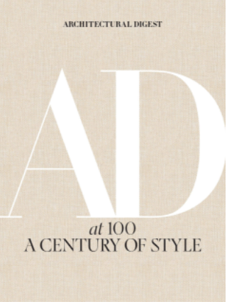 Architectural Digest at 100: A Century of Style Hardcover – October 8, 2019